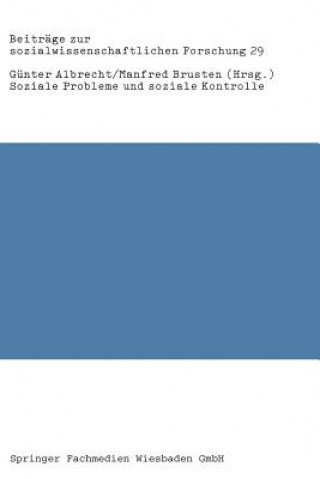 Kniha Soziale Probleme Und Soziale Kontrolle Günter Albrecht