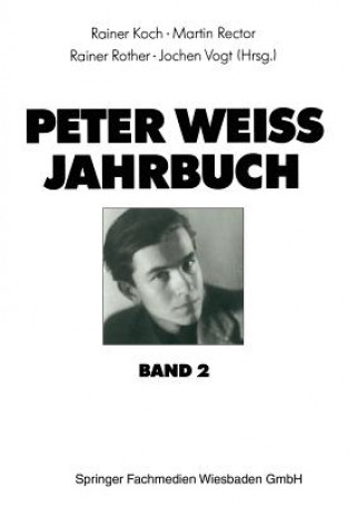 Knjiga Peter Weiss Jahrbuch 2 Rainer Koch