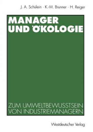 Knjiga Manager Und Okologie Johann August Scheulein