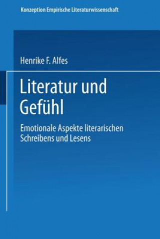 Kniha Literatur Und Gefuhl Henrike F Alfes