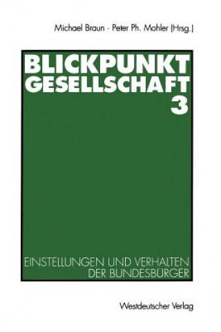 Knjiga Blickpunkt Gesellschaft 3 Michael Braun
