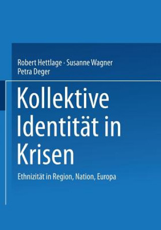 Knjiga Kollektive Identitat in Krisen Petra Deger