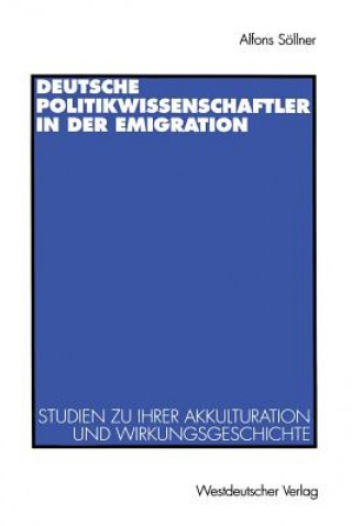 Carte Deutsche Politikwissenschaftler in Der Emigration Alfons Seollner
