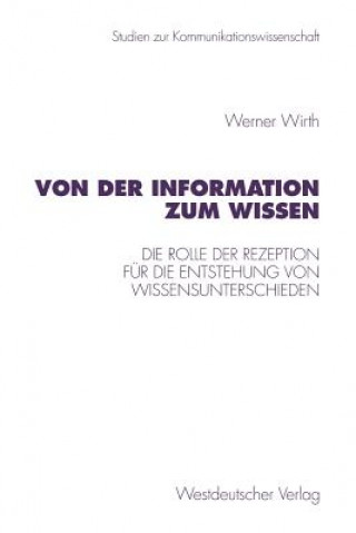 Carte Von Der Information Zum Wissen Werner Wirth