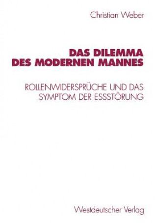 Carte Das Dilemma Des Modernen Mannes Weber
