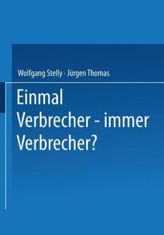 Kniha Einmal Verbrecher -- Immer Verbrecher? Jurgen Thomas