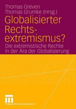 Libro Globalisierter Rechtsextremismus? Thomas Greven