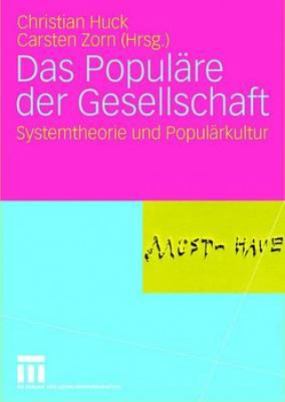 Knjiga Das Popul re Der Gesellschaft Christian Huck