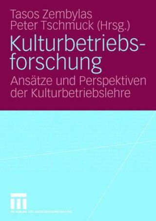 Книга Kulturbetriebsforschung Peter Tschmuck