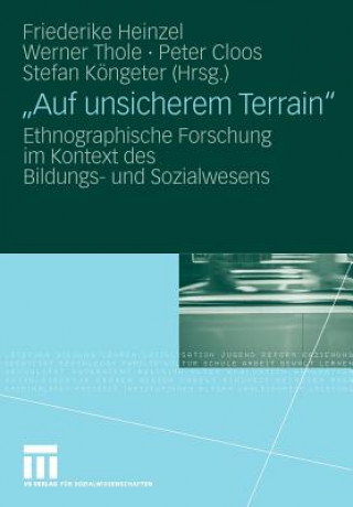 Книга "auf Unsicherem Terrain" Friederike Heinzel