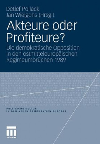 Knjiga Akteure Oder Profiteure? Detlef Pollack