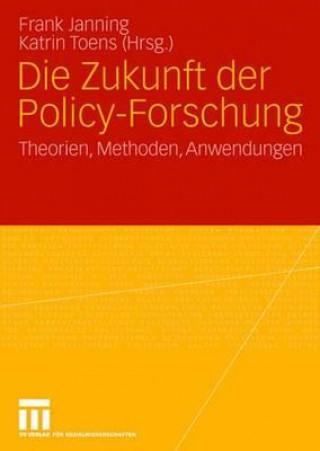 Książka Zukunft Der Policy-Forschung Frank Janning