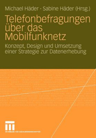 Książka Telefonbefragungen  ber Das Mobilfunknetz Michael Häder