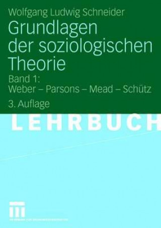 Libro Grundlagen Der Soziologischen Theorie Wolfgang Ludwig Schneider