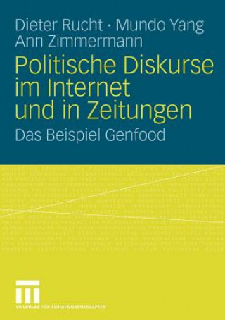 Könyv Politische Diskurse Im Internet Und in Zeitungen Ann Zimmermann