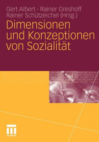 Knjiga Dimensionen Und Konzeptionen Von Sozialit t Gert Albert