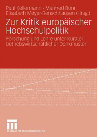 Könyv Zur Kritik Europ ischer Hochschulpolitik Paul Kellermann