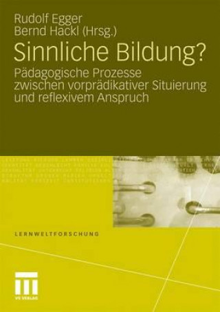 Książka Sinnliche Bildung? Rudolf Egger