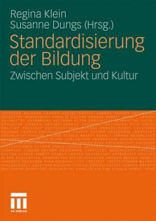 Knjiga Standardisierung Der Bildung Susanne Dungs