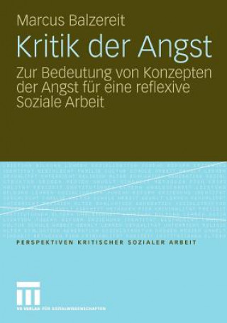 Livre Kritik Der Angst Marcus Balzereit