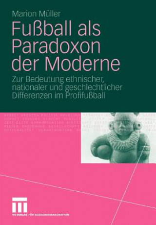 Kniha Fu ball ALS Paradoxon Der Moderne Marion M'Uller