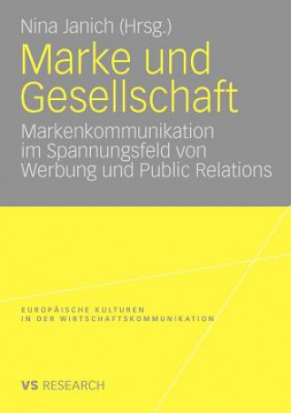 Kniha Marke Und Gesellschaft Nina Janich