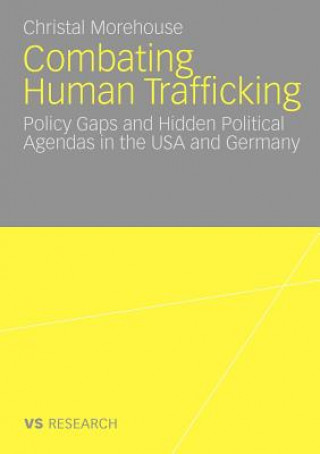 Книга Combating Human Trafficking Christal D. Morehouse