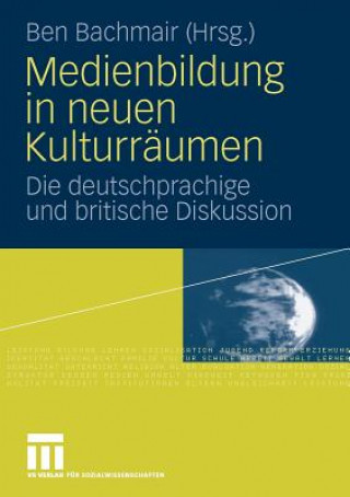 Buch Medienbildung in Neuen Kulturr umen Ben Bachmair