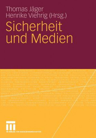 Книга Sicherheit Und Medien Thomas Jäger