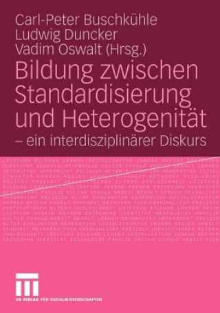 Carte Bildung Zwischen Standardisierung Und Heterogenit t Carl-Peter Buschkühle