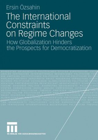 Βιβλίο International Constraints on Regime Changes Ersin Ozsahin