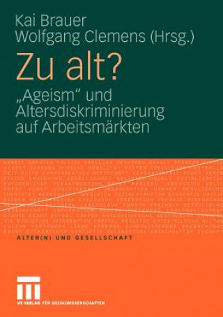 Buch Zu Alt? Kai Brauer