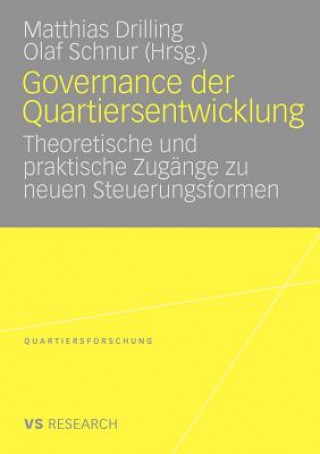 Kniha Governance Der Quartiersentwicklung Matthias Drilling
