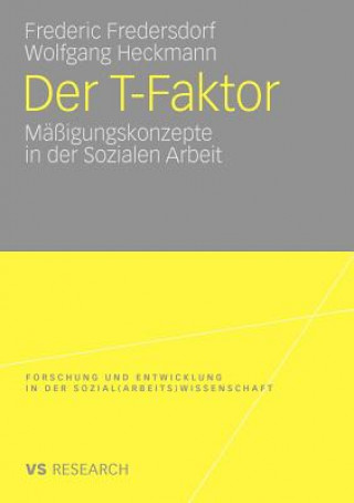 Kniha Der T-Faktor Frederic Fredersdorf