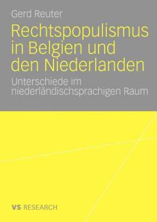 Buch Rechtspopulismus in Belgien Und Den Niederlanden Gerd Reuter