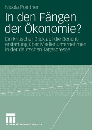 Könyv In Den Fangen Der OEkonomie? Nicola Pointner