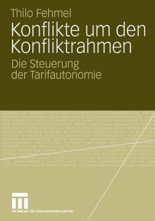 Libro Konflikte Um Den Konfliktrahmen Thilo Fehmel