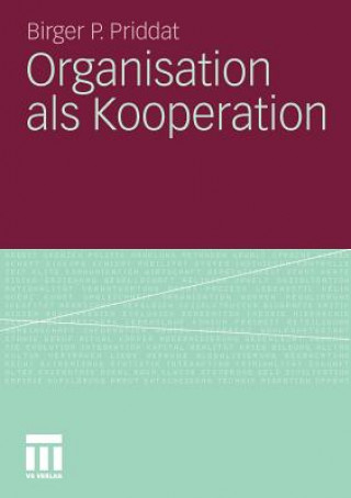 Carte Organisation ALS Kooperation Birger P Priddat