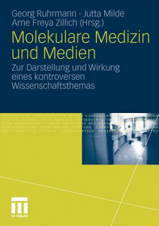 Kniha Molekulare Medizin Und Medien Jutta Milde