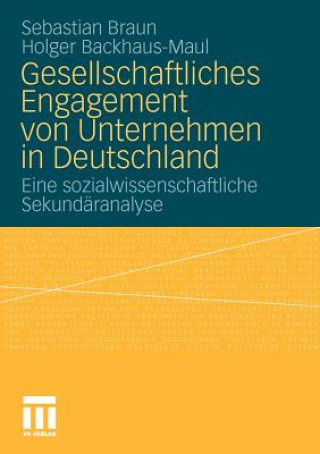 Kniha Gesellschaftliches Engagement Von Unternehmen in Deutschland Holger Backhaus-Maul