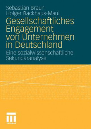 Libro Gesellschaftliches Engagement Von Unternehmen in Deutschland Holger Backhaus-Maul