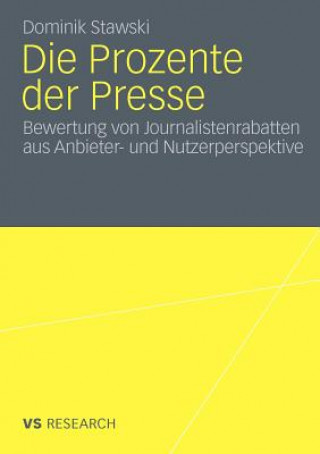 Kniha Die Prozente Der Presse Dominik Stawski