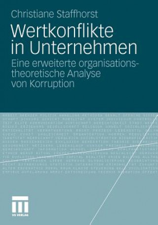 Kniha Wertkonflikte in Unternehmen Christiane Staffhorst