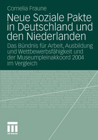 Kniha Neue Soziale Pakte in Deutschland Und Den Niederlanden Cornelia Fraune