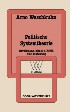 Carte Politische Systemtheorie Arno Waschkuhn