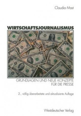 Könyv Wirtschaftsjournalismus Claudia Mast