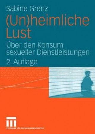 Buch (un)Heimliche Lust Sabine Grenz