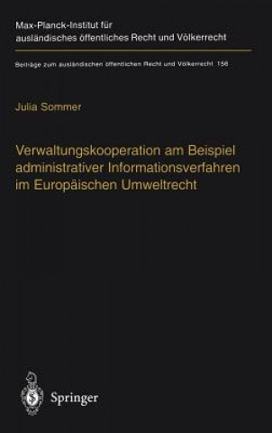 Carte Verwaltungskooperation Am Beispiel Administrativer Informationsverfahren Im Europ ischen Umweltrecht Julia Sommer