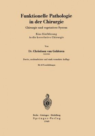 Buch Funktionelle Pathologie in Der Chirurgie Christiaan Van Gelderen