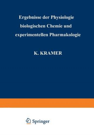 Kniha Ergebnisse der Physiologie Biologischen Chemie und Experimentellen Pharmakologie H. H. Weber